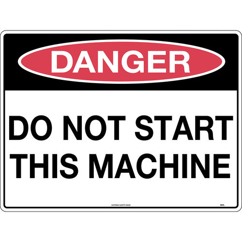 300x225mm - Metal - Danger Do Not Start This Machine