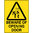 300x225mm - Metal - Caution Beware of Opening Door