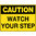 300x225mm - Metal - Caution Watch Your Step
