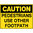 300x225mm - Poly - Caution Pedestrians Use Other Footpath