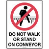 300x225mm - Metal - Do Not Stand or Walk on Conveyor