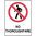 300x225mm - Poly - No Thoroughfare