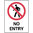 300x225mm - Poly - No Entry (Prohibition Signs picto)