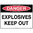 300x225mm - Poly - Danger Explosives Keep Out