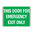 300x225mm - Poly - This Door For Emergency Exit Only