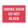 300x225mm - Poly - Smoke Door Do Not Block